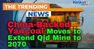 China-Backed Yancoal Moves to Extend Qld Mine to 2070