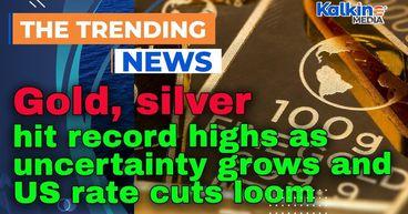 Gold, silver hit record highs as uncertainty grows and US rate cuts loom