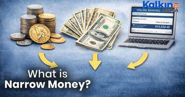 What is Narrow Money?
