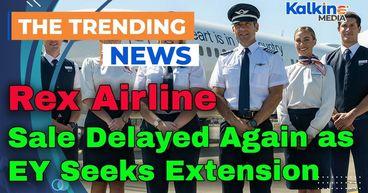 Rex Airline Sale Delayed Again as EY Seeks Extension