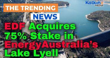 France EDF Acquires 75% Stake in EnergyAustralia’s Lake Lyell Pumped Hydro Project