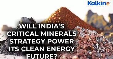 Is India Ready to Lead the Global Race for Rare Earth Minerals?