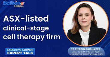 Dr Rebecca Mcqualter Discusses Chimeric Therapeutics' Asx Chm Cancer Cell Therapy Advances