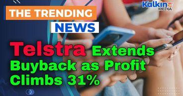 Telstra Extends Buyback as Profit Climbs 31%