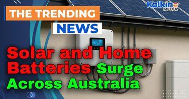 Rooftop Solar and Home Batteries Surge Across Australia