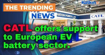 CATL offers support to European EV battery sector