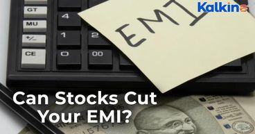 Can Investing in Stocks Help You Reduce Your Home Loan EMI? The Surprising Truth
