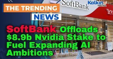 SoftBank Offloads $8.9b Nvidia Stake to Fuel Expanding AI Ambitions