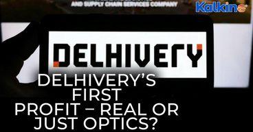 Delhivery’s First Profit  Accounting Win or Real Strength?