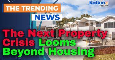 The Next Property Crisis Looms Beyond Housing