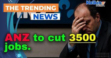 ANZ to cut 3500 jobs in $560m restructure