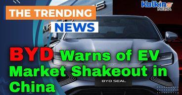 BYD Warns of Shakeout in China’s EV Market as Beijing Targets Price Wars