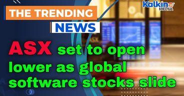 ASX set to open lower as global software stocks slide