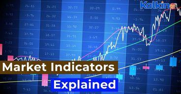Explained  Key Market Indicators Every Investor Must Know in 2025
