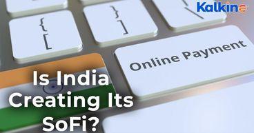 India’s Digital Lending – A New SoFi?