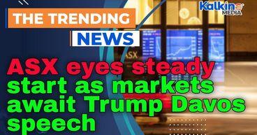 ASX eyes steady start as markets await Trump Davos speech