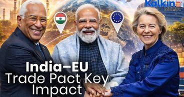India–EU Trade Deal  Why It’s Called the “Mother of All Deals”?