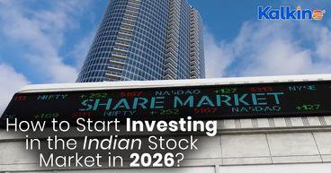 How To Start Investing In The Indian Stock Market In 2026?