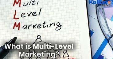 What is Multi Level Marketing?