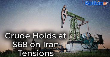 Crude Holds at $68 After Trump Iran Pressure & Inventory Drop