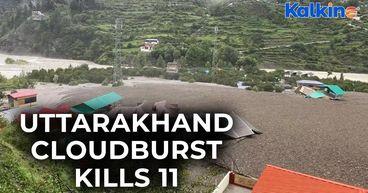 Uttarakhand Cloudburst Kills 11—What Triggered This Sudden Tragedy?