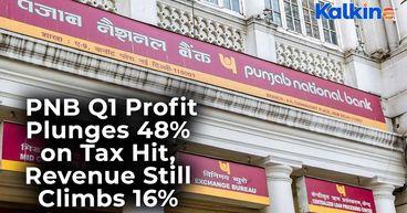 PNB Q1 Profit Plunges 48% on Tax Hit — Revenue Still Climbs 16%