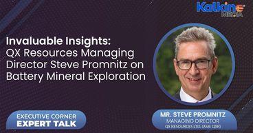 Invaluable Insights Qx Resources Managing Director Steve Promnitz On Battery Mineral Exploration