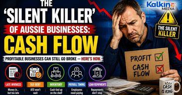 The Silent Killer of Aussie Businesses: Cash Flow Problems