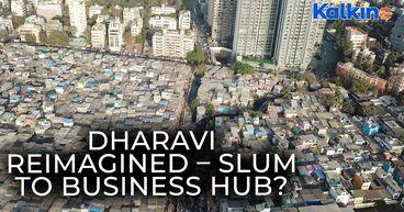 Dharavi Reimagined  Mumbai’s Bold Plan to Turn Slum into Business District