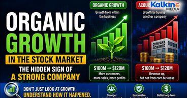Organic Growth Explained: The Hidden Sign Of A Strong Company