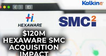 Is Hexaware’s $120M SMC Squared Deal India’s New GCC Gamechanger?