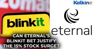 Eternal Shares Jump 15% on Blinkit’s Q1 Boost — What’s the Next Move for Investors?