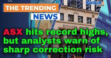 ASX hits record highs but analysts warn of sharp correction ris