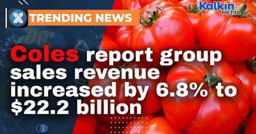 Coles Report Group Sales Revenue From Continuing Operations Increased By 6.8% To $22.2 Billion