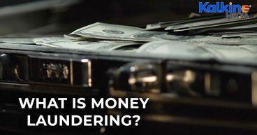 What is Money Laundering?