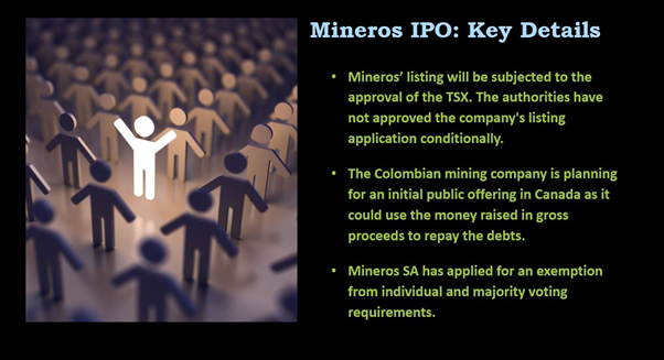 Colombia-based Mineros SA is planning to go public in Canada