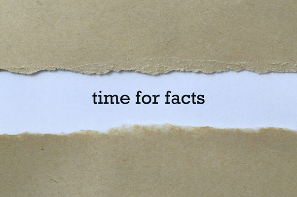It’s the time for facts!