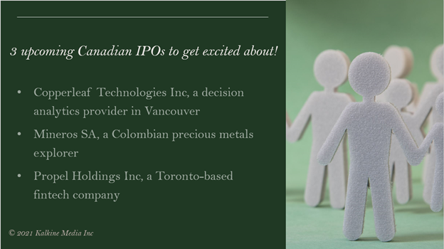 Here are three upcoming Canadian IPOs to get very excited about!