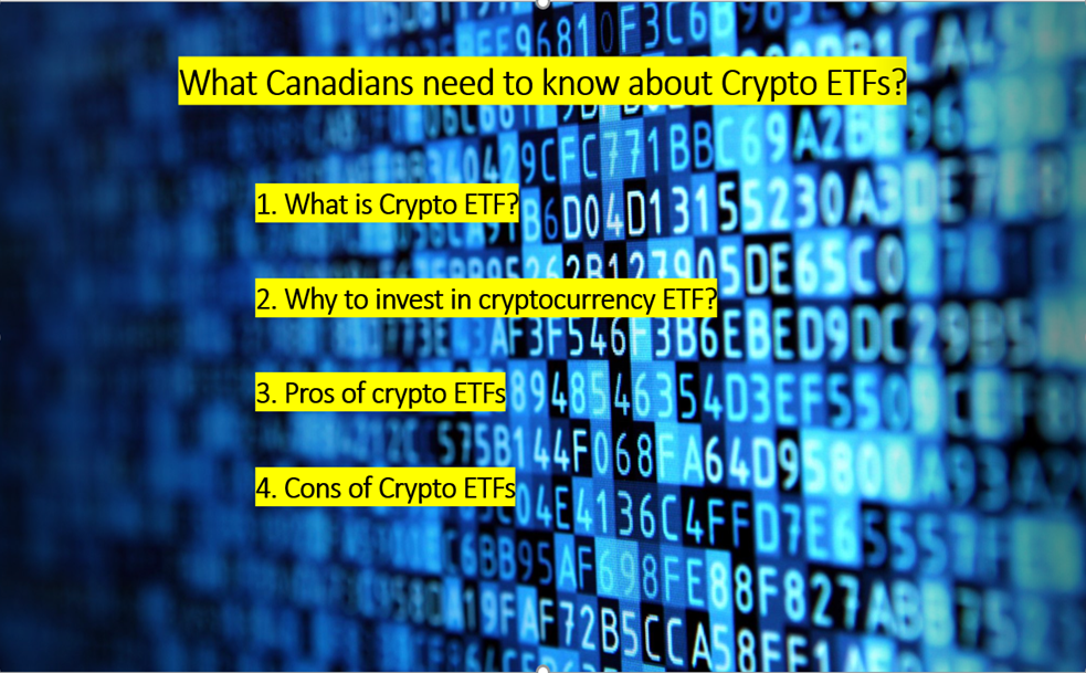 What Canadians need to know about Crypto ETFs?