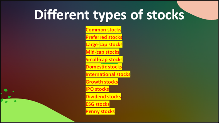 Different types of stocks