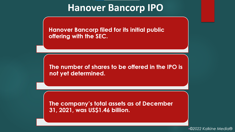 Is Hanover Bancorp IPO happening in 2022?
