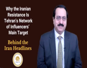 PRESS RELEASE: NCRI-US Exposes Why The Iranian Resistance Is Tehran’s Network of Influencers’ Main Target