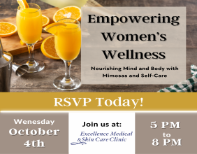 Empowering Women's Wellness: Excellence Medical & Skin Care Clinic Hosts Exclusive Event On Beauty and Wellness