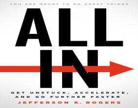 Jefferson Rogers' Journey From Rock Bottom to Bestseller Inspires Global Audiences to Go