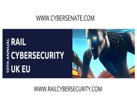 Railway Cybersecurity Conference attracts key operators for UK and European strategic development