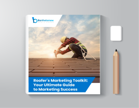 Bartholomew Media Group Unveils Innovative Marketing Toolkit eBook for Roofers, Enhancing Contractor Business Tactics