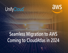UnifyCloud Announces Expansion of CloudAtlas Platform to Accelerate Migration to Amazon Web Services Beginning in 2024