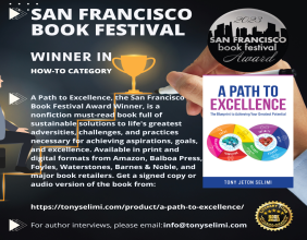 A Path to Excellence' by Tony Jeton Selimi Clinches Honourable Mention At The San Francisco Book Awards 2023