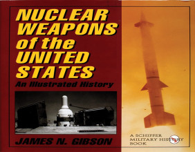 American Strategic Weapons Systems Illustrated and Chronicled