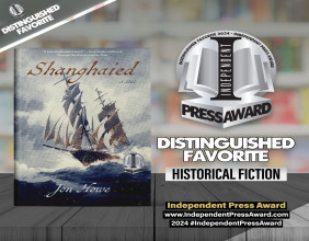 'Shanghaied' by Jon Howe receives international recognition through the INDEPENDENT PRESS AWARD®